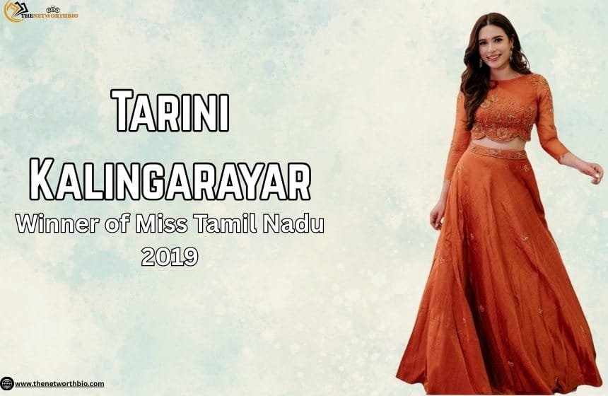 Tarini Kalingarayar Biography