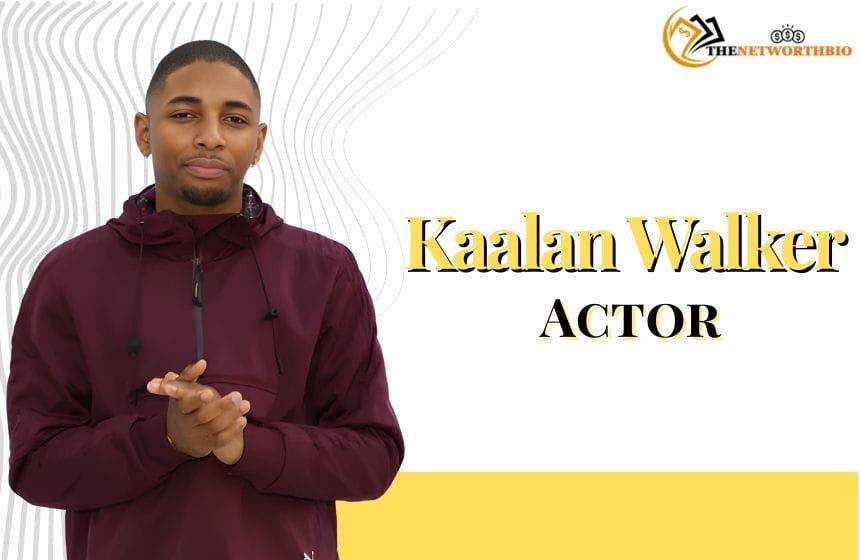 Kaalan Walker Biography 2026: Age, Career & Controversy Kaalan Walker is an American Actor