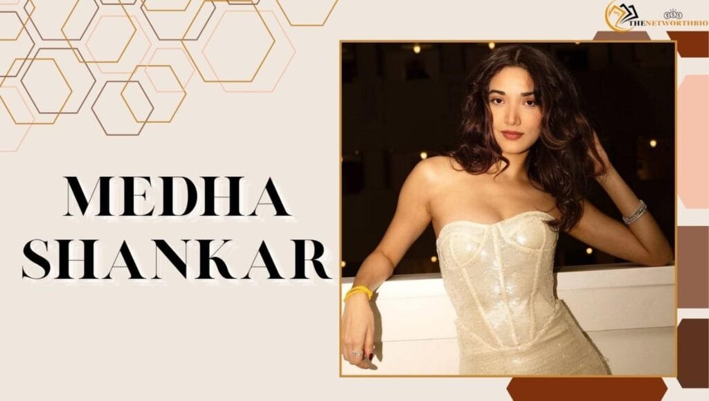 Medha Shankar Biography, Age, Career, Movies and TV Shows, Net Worth & More Medha Shankar Biography Poster