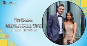 Vini Raman with husband Glenn Maxwell in biography featured image 2026