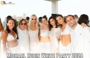 Michael Rubin White Party 2026 guests posing together in all-white outfits at an exclusive summer event