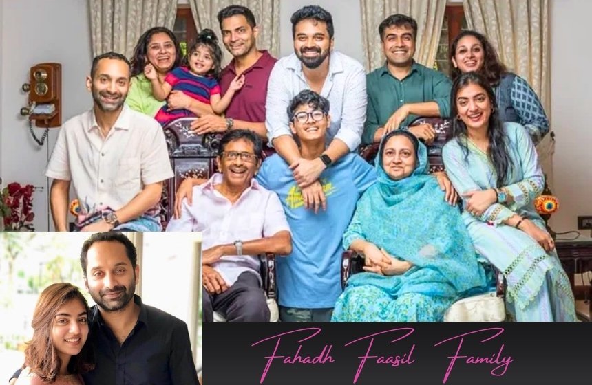 Fahadh Faasil family